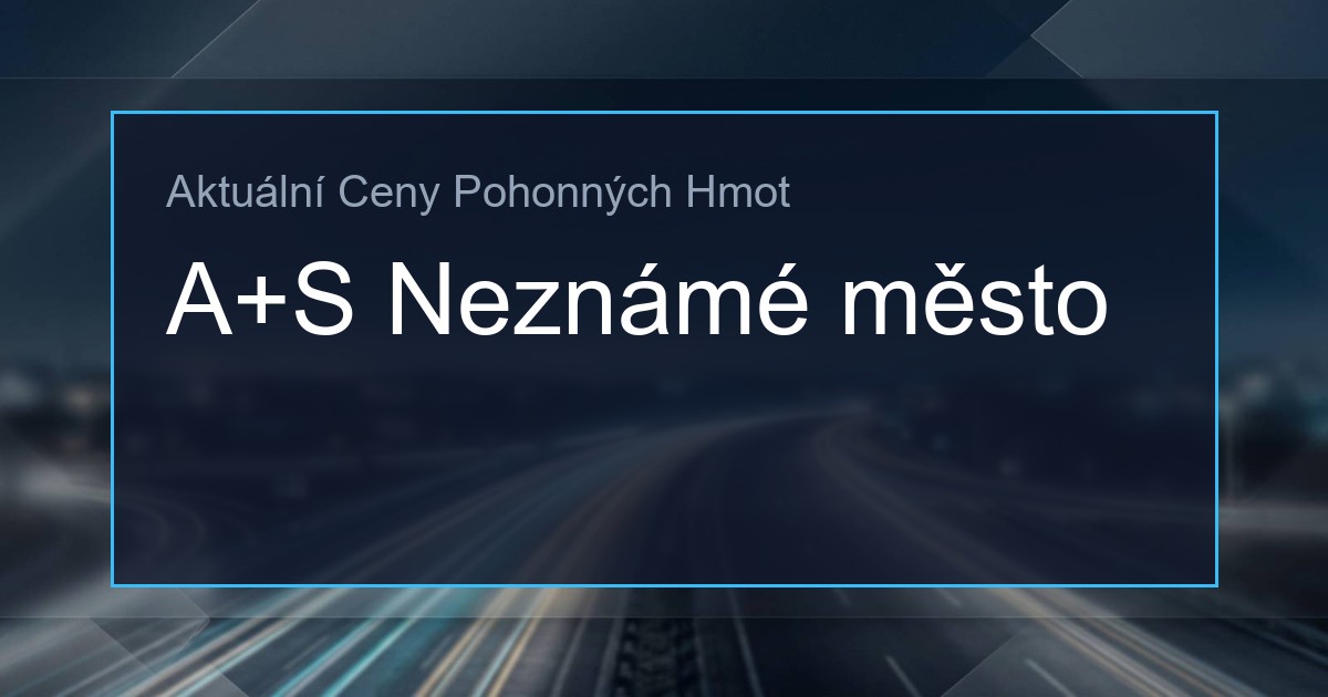 Ceny PHM: A+S Neznámé město 1 250122920 og