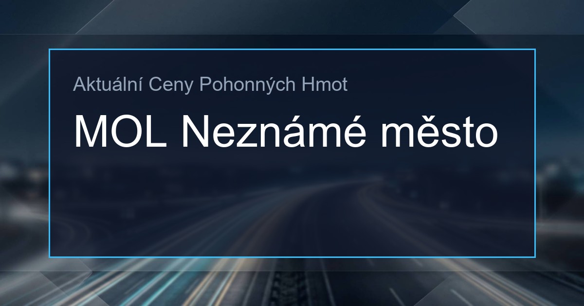 Ceny PHM: MOL Neznámé město 1 293280195 og