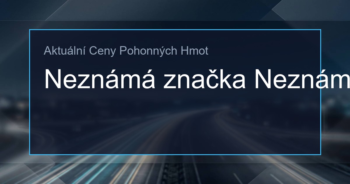 Ceny PHM: Herst Neznámé město 1 325704584 og